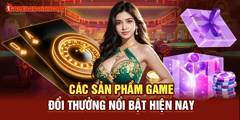 Game Bài Đổi Thưởng 35 Các game đổi thưởng hấp dẫn nhất hiện nay